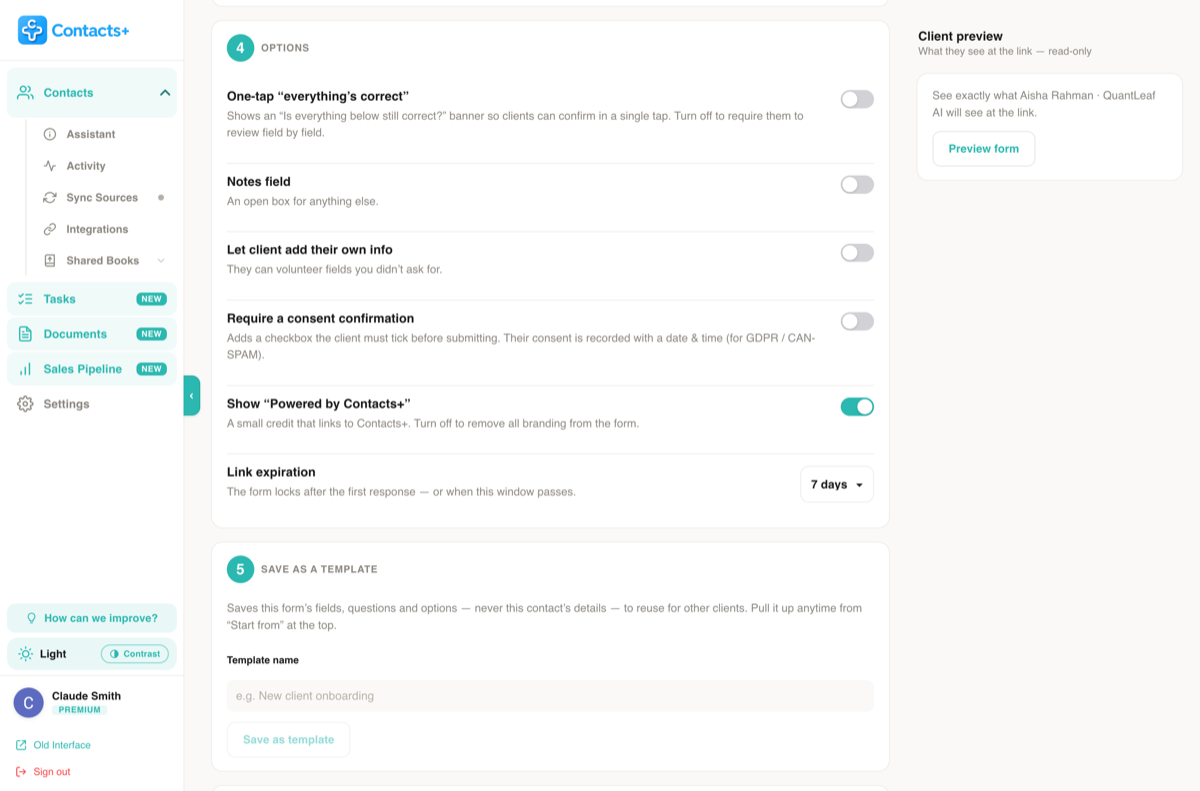 Step 4 of the builder, Options: One-tap everything's correct, Notes field, Let client add their own info, Require a consent confirmation, a Powered by credit toggle and Link expiration set to 7 days, above Step 5, Save as a template.